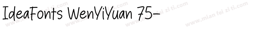 IdeaFonts WenYiYuan 75字体转换
